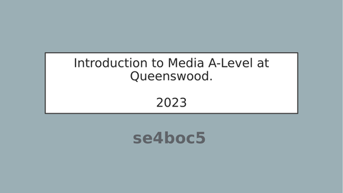 Media Taster Lesson A-Level - EDUQAS