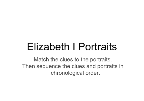 Elizabeth I ten portraits and clues