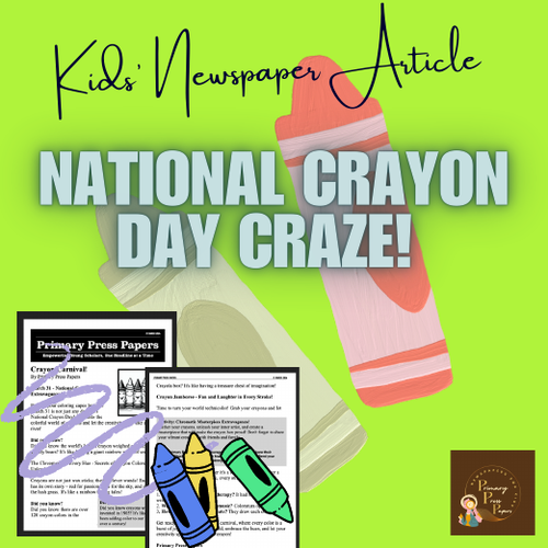 National Crayon Day Crayon Craze Reading Adventure for Kids to Enjoy