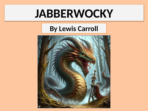 JABBERWOCKY | Teaching Resources