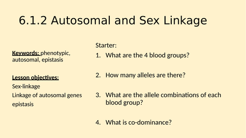6.1.2 Sex and autosomal linkage