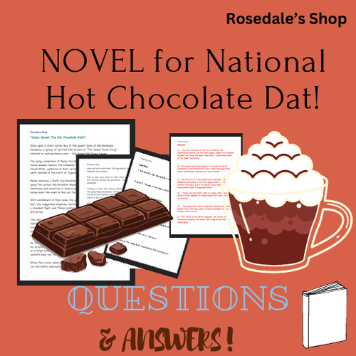 National Hot Chocolate Day Story for Kids with Worksheet Questions & ANSWERS!
