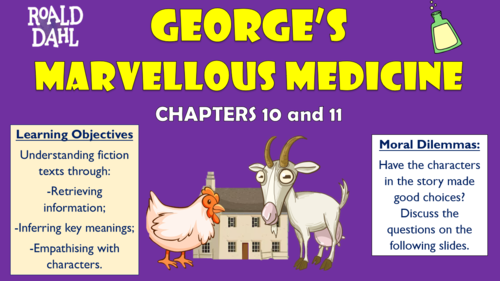 George's Marvellous Medicine - Chapters 10 and 11 - Double Lesson!