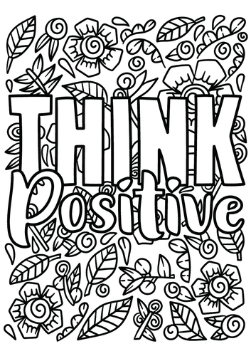 Mental Health Mindful Colouring Activity Posters: Lesson Fillers Positive Thinking X 15
