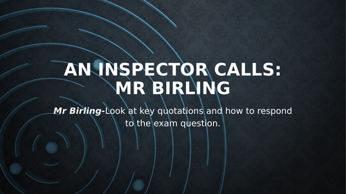 An Inspector Calls: Mr Birling