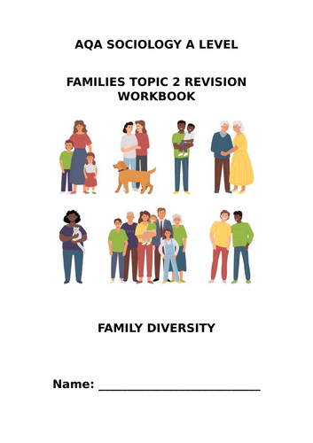 Family Diversity Revision Workbook AQA A Level Sociology