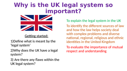 Why is the UK legal system so important?