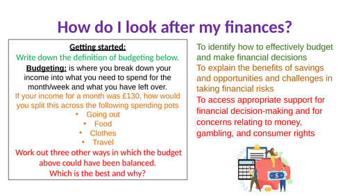 How do I look after my finances?
