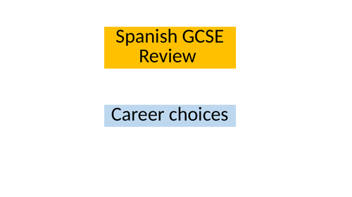 Spanish GCSE Career choices