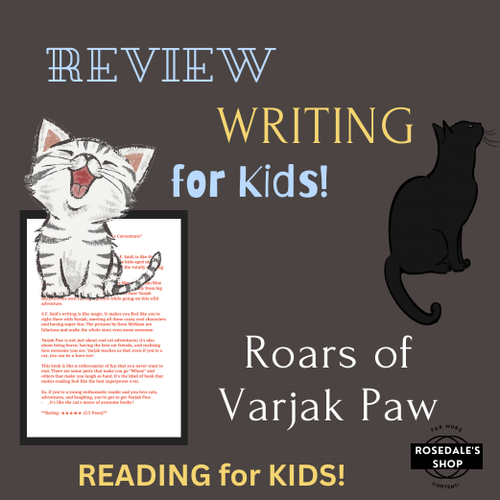Review Writing Sample Answer: “Unleashing the Roars of Varjak Paw!" Kids' Reading