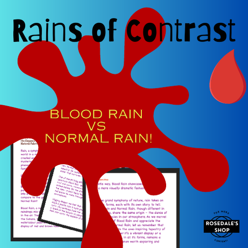 Decoding the Drama of Blood Rain vs. the Elegance of Normal Rain ~ EPIC CONTRAST in FUN Learning!