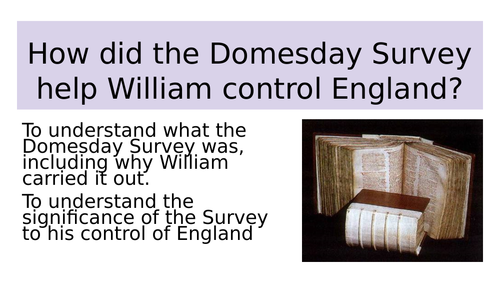 How did the Domesday Survey help William to survive?
