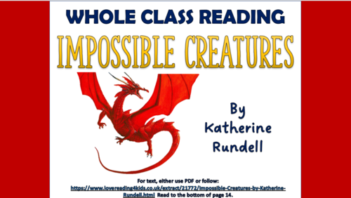 Impossible Creatures - Whole Class Reading Session!
