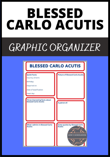 Blessed Carlo Acutis - Graphic Organizers - Saints - Catholic