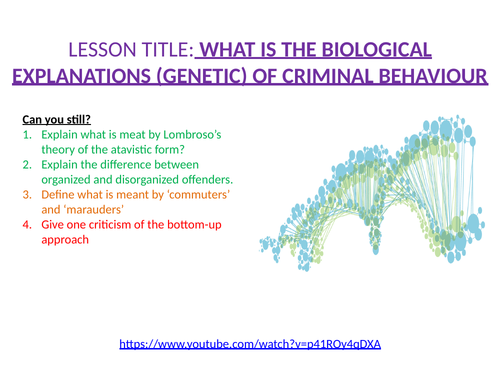 What are the biological (genetic) explanations of offending behaviour? Forensic Psychology - Paper 3