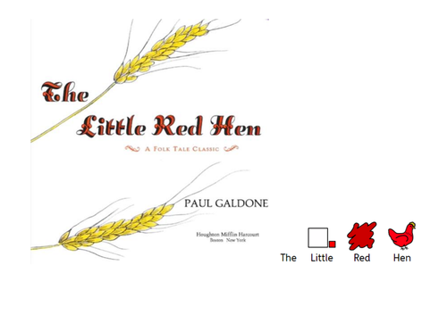 Little red hen adapted for Gestalt learners ASC