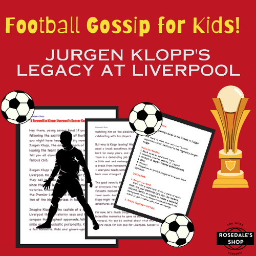 Farewell Klopp-tain: Exploring Jurgen Klopp's Legacy at Liverpool! Reading & FUN Activity