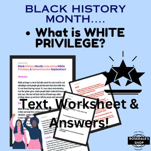 Unpacking White Privilege, A Comprehensive Exploration Worksheets & Answers for Black History Month