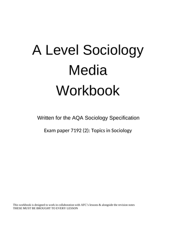 SOCIOLOGY MEDIA WORKBOOK AND NOTES
