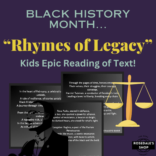 Rhymes of Legacy: Black History Month's Timeless Symphony for Kids to READ & Enjoy