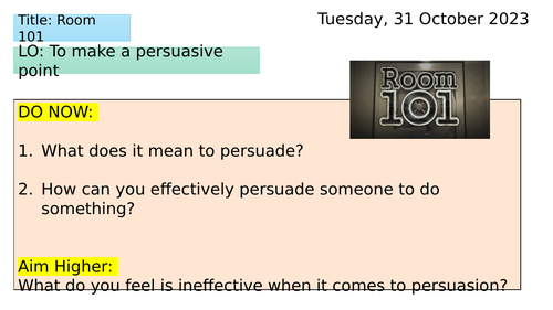 Intro to Persuasive Speeches - Room 101