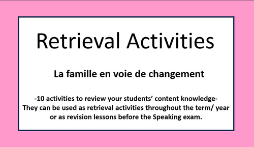 La famille en voie de changement- Retrieval Practice- A Level French