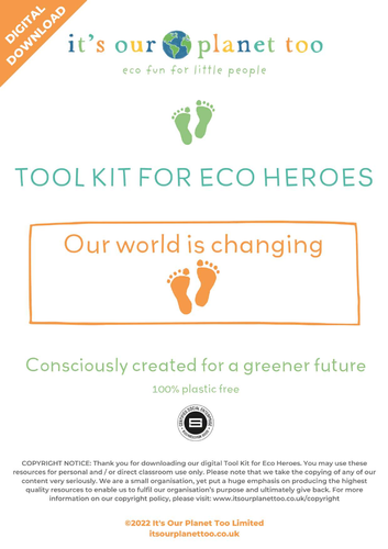 'Our World is Changing' Tool Kit for Eco Heroes (Primary)
