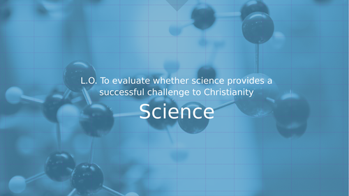 A-Level RS: Challenges to Christianity from Science - Full Lesson - Eduqas