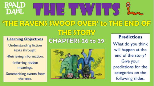 The Twits - Chapters 26-29 - 'The Ravens Swoop Over' to the End of the Story!