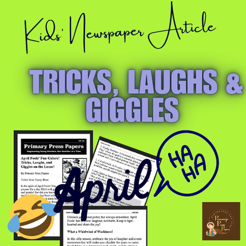 April is REVEALED with  Fools Fun Galore: Tricks, Laughs & Giggles for Kids!