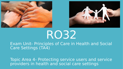 RO32- Topic 4: Protecting service users