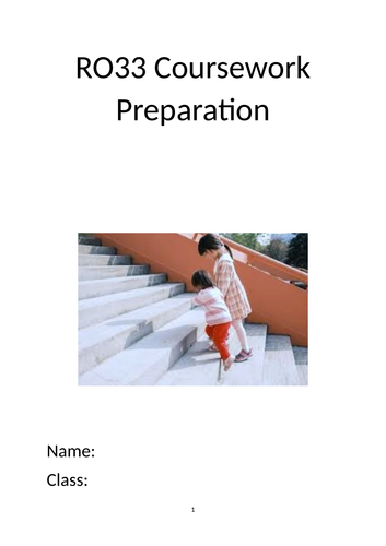 OCR Level 1/2 Health & Social Care: RO33 Coursework Preparation Guide