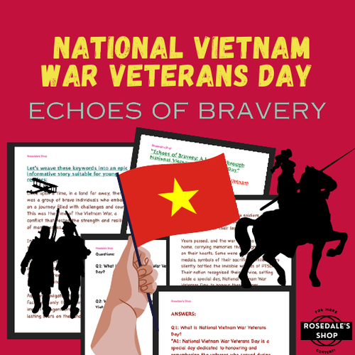 A Journey through National Vietnam War Veterans Day" Story, Worksheet & Answers (+Key Words):