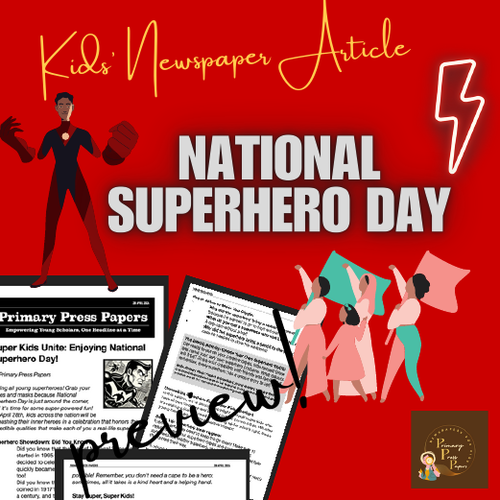 National Superhero Day: Superhero Awesomeness in Your Classroom with FUN Learning!