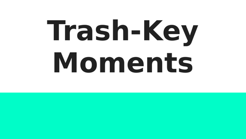 Trash by Andy Mulligan Key Moments