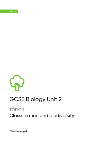 WJEC GCSE Biology 2.1 Notes and Booklet (Classification and biodiversity)