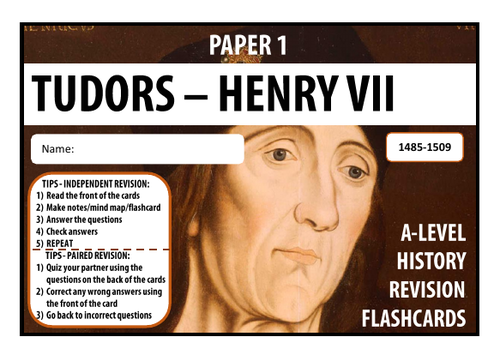 Tudor A-Level Flashcards: Henry VII | Teaching Resources