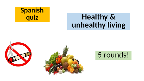 Spanish Healthy/Unhealthy living Quiz