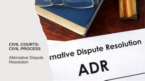 Alternative Dispute Resolution