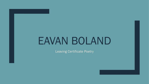 Eavan Boland PowerPoint Notes
