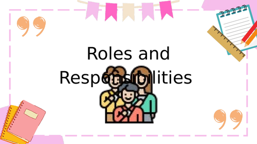 Childcare Unit 1: Roles and responsibilities
