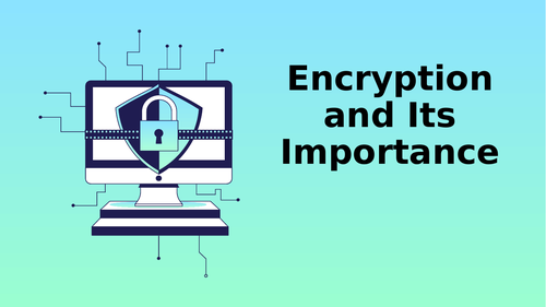 ENCRYPTION AND SECURITY