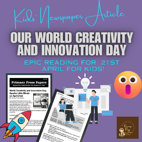 Our World Creativity and Innovation Day Reading Adventure & Activity for Kids!