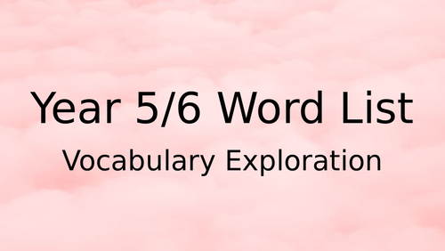 Year 5/6 Vocabulary Grids