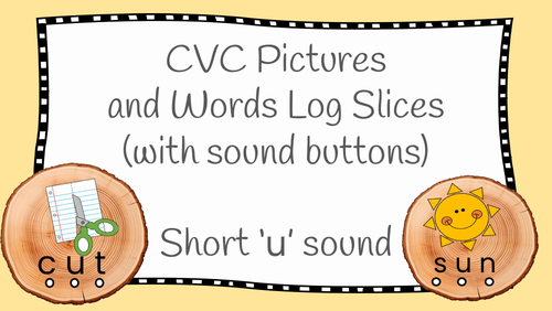 CVC words and picture on log slices - short u sound