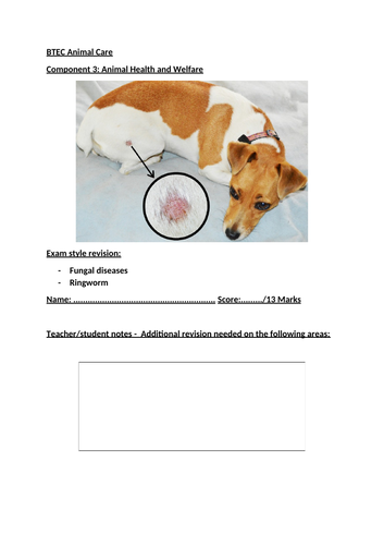 BTEC Animal Care Component 3: Animal Health and Welfare - Fungal diseases