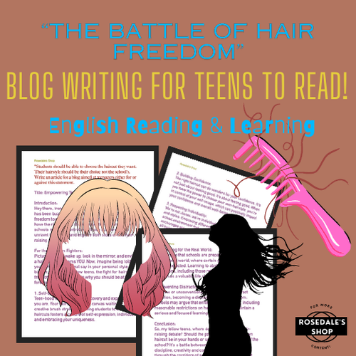Secondary-School Exam Sample Answer Write a Blog: “The Battle of Hair Freedom”