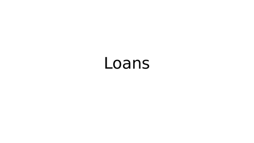 Loans (Ib Maths)