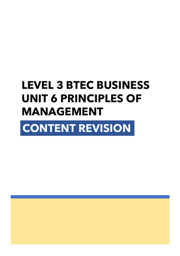 BTEC Level 3 Business (2016) Unit 6 Principles of Management Revision Booklet Learning Aims A - F