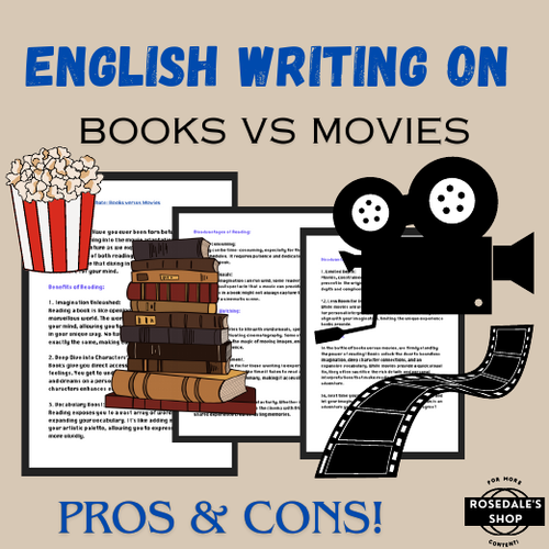Comparing Worlds: Great Debate - Books vs. Movies (Text based on Comparisons in English)